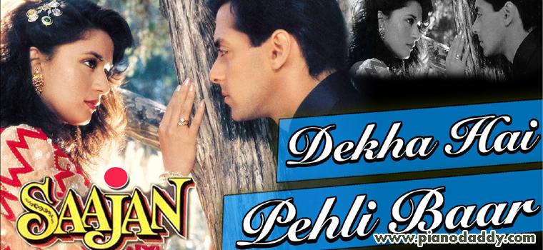 Dekha Hai Pehli Baar (Saajan)