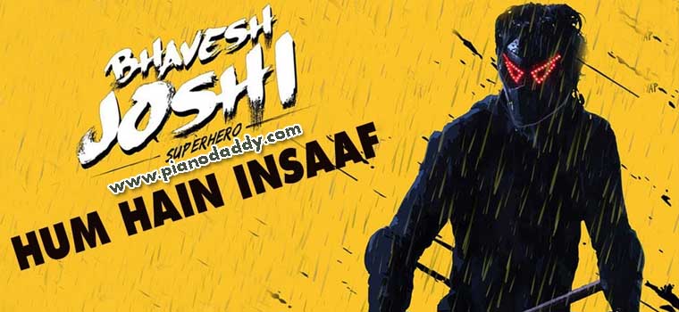 Hum Hain Insaaf (Bhavesh Joshi Superhero)