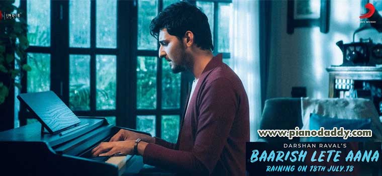 Baarish Lete Aana (Darshan Raval)