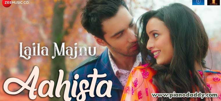 Aahista (Laila Majnu)