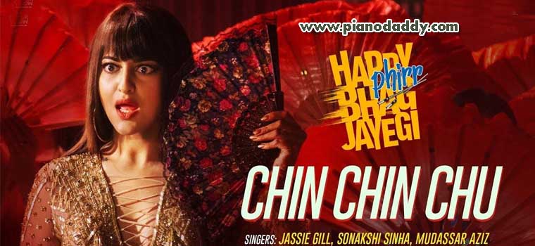 Chin Chin Chu (Happy Phirr Bhag Jayegi)