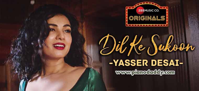 Dil Ke Sukoon (Yasser Desai)