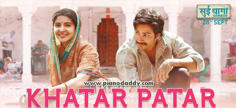 Khatar Patar (Sui Dhaaga)