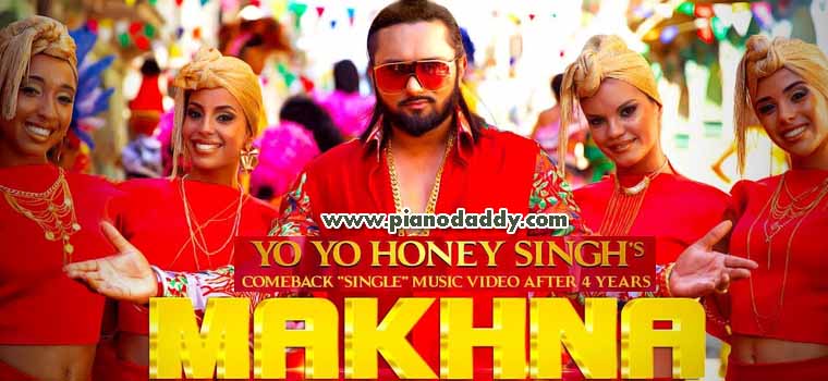 Makhna (Yo Yo Honey Singh)