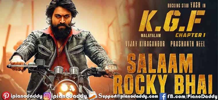 Salaam Rocky Bhai (KGF Chapter 1) Piano Notes