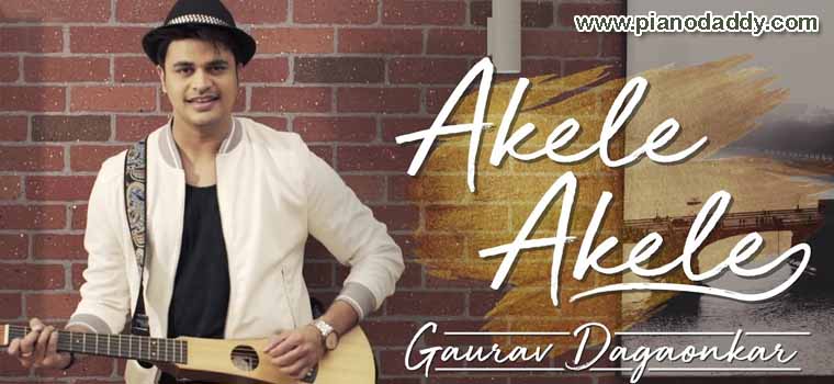 Akele Akele (Gaurav Dagaonkar)