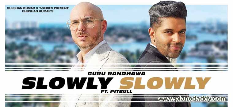 Slowly Slowly (Guru Randhawa)