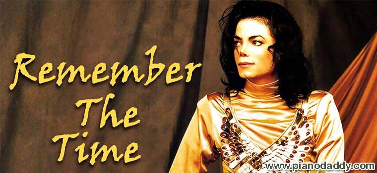 Remember The Time (Michael Jackson) Piano Notes