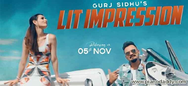 Lit Impression (Gurj Sidhu) Piano Notes