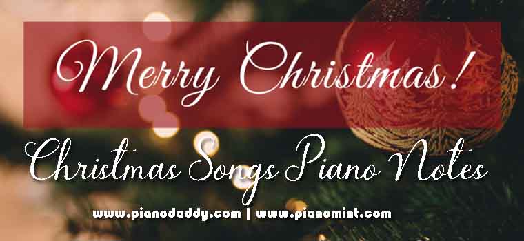 Christmas Songs Piano Notes Collection