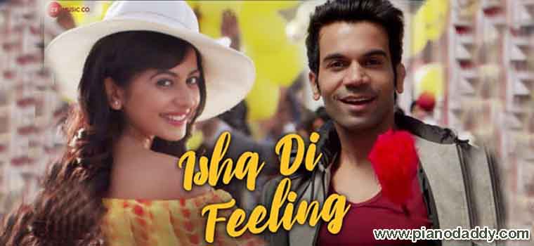 Ishq Di Feeling (Shimla Mirch) Piano Notes