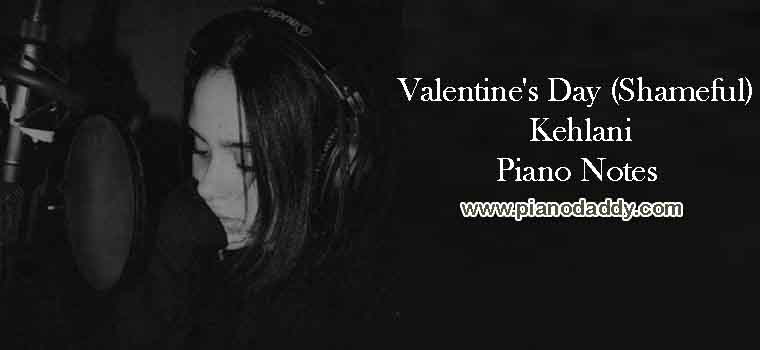 Valentine's Day (Shameful) Kehlani Piano Notes