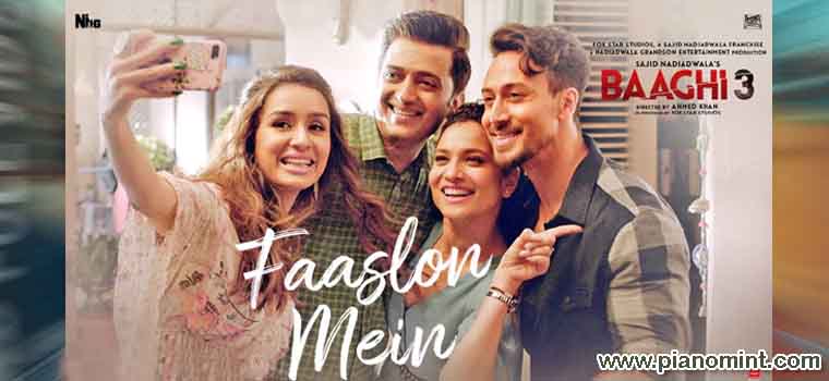 Faaslon Mein (Baaghi 3) Piano Notes