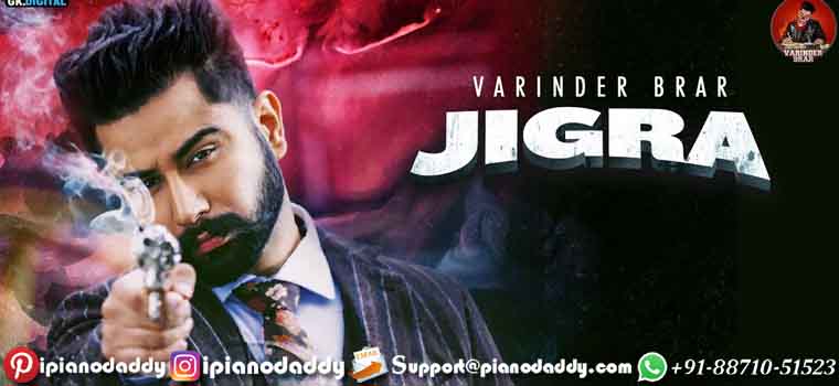 Jigra (Varinder Brar) Piano Notes