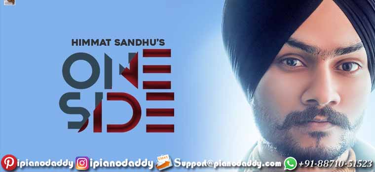 One Side (Himmat Sandhu) Piano Notes