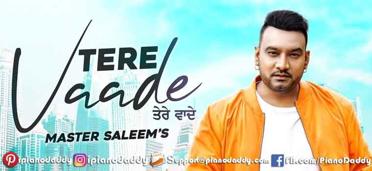 Tere Vaade Piano Notes Master Saleem