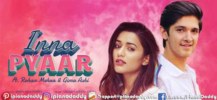 Inna Pyaar Piano Notes Aishwarya Pandit