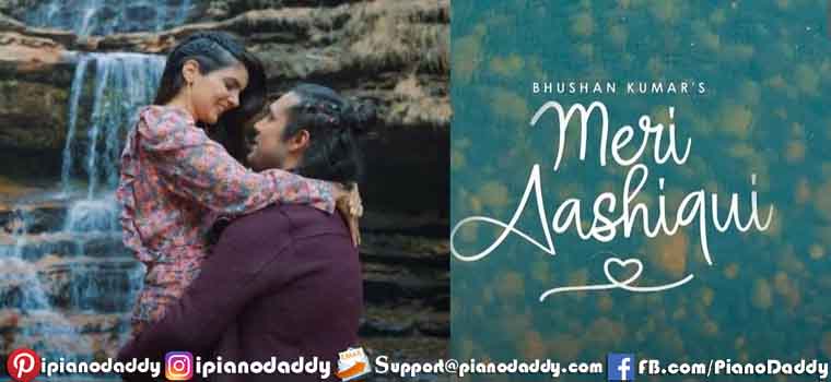 Meri Aashiqui Piano Notes Jubin Nautiyal