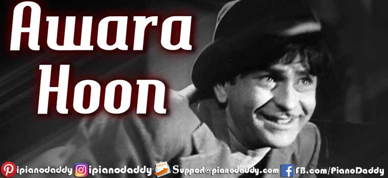 Awaara Hoon (Awaara) Piano Notes