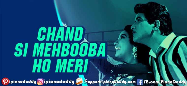Chand Si Mehbooba Ho Meri (Himalay Ki God Mein) Piano Notes