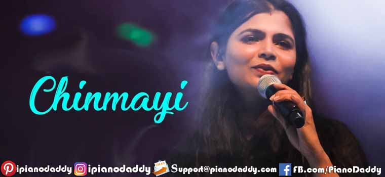 Chinmayi Sripada All Songs Piano Notes