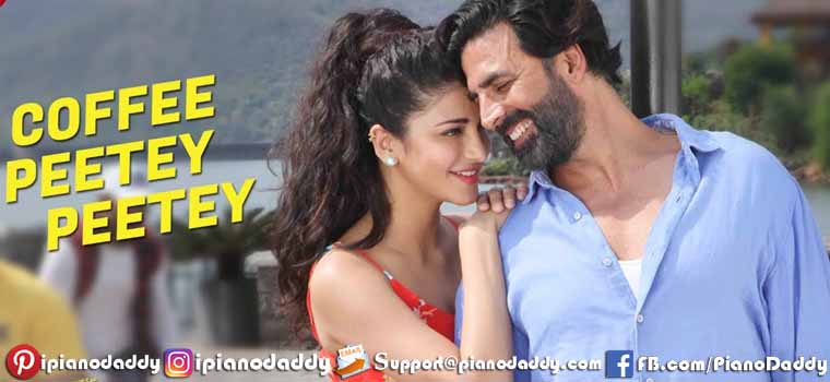 Coffee Peete Peete (Gabbar Is Back) Piano Notes