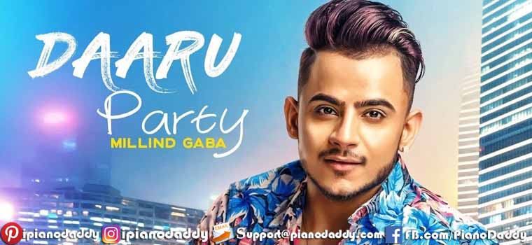 Daru Party (Millind Gaba) Piano Notes