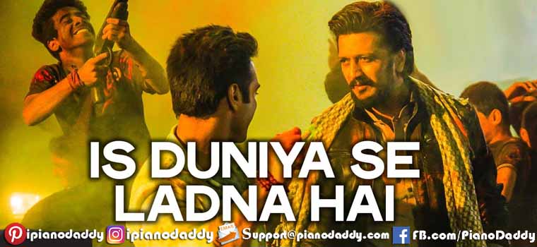 Is Duniya Se Ladna Hai (Bangistan) Piano Notes