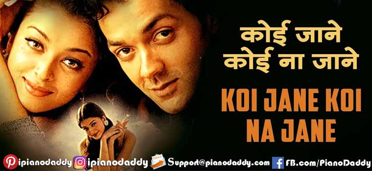 Koi Jaane Koi Na Jaane (Aur Pyar Ho Gaya) Piano Notes
