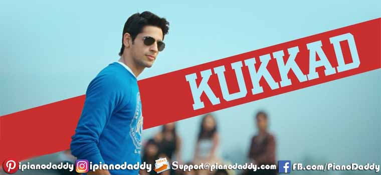 Kukkad (Student of the Year) Piano Notes