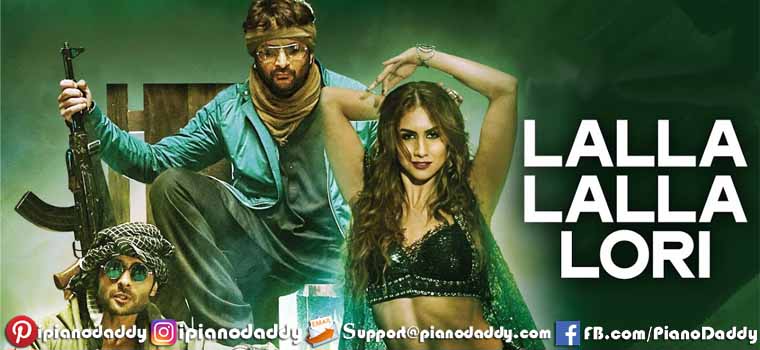 Lalla Lalla Lori Daru Ki Katori (Welcome To Karachi) Piano Notes