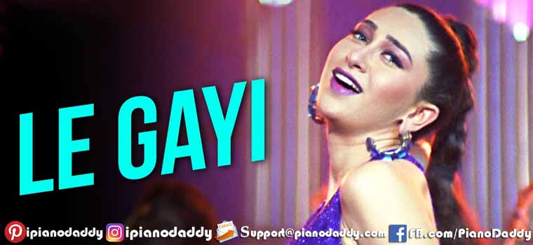 Le Gayi (Dil To Pagal Hai) Piano Notes