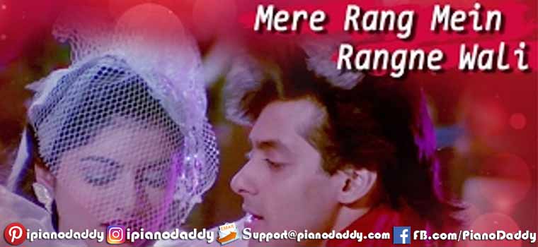 Mere Rang Mein Rangne Wali (Maine Pyaar Kiya) Piano Notes