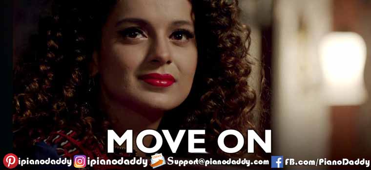 Move On (Tanu Weds Manu Returns) Piano Notes