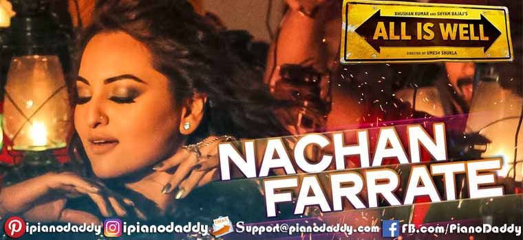 Nachan Farrate (All is Well) Piano Notes