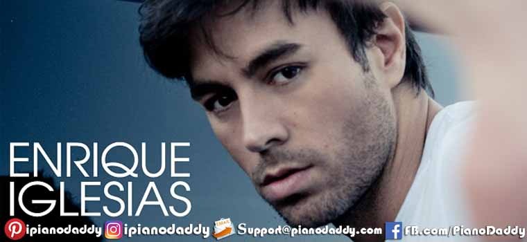 Noche Y De Dia (Enrique Iglesias) Piano Notes