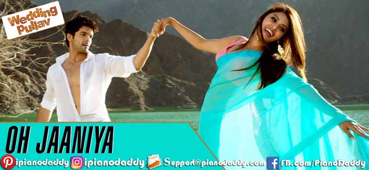 Oh Jaaniya (Arijit Singh) Wedding Pullav Piano Notes