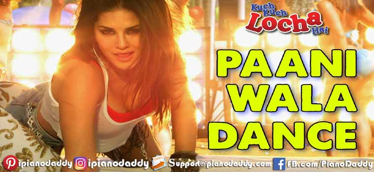 Paani Wala Dance (Kuch Kuch Locha Hai) Piano Notes
