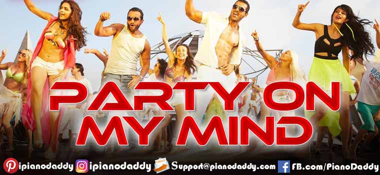 Party on my Mind (Race 2) Piano Notes