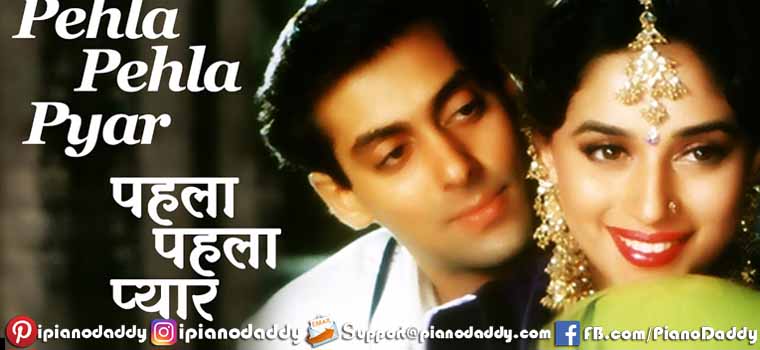 Pehla Pehla Pyar Hai (Hum Aapke Hain Kaun) Piano Notes