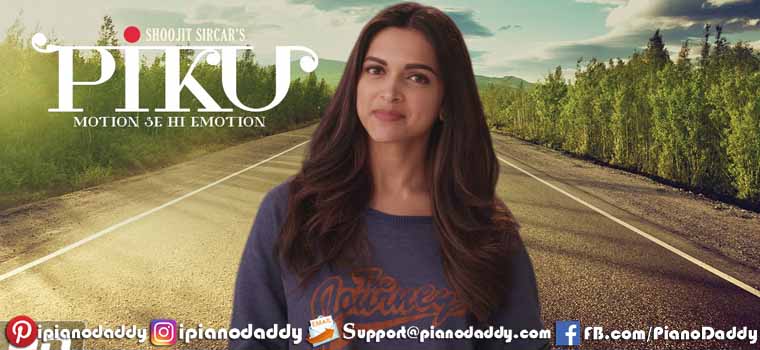 Piku Title Song Piano Notes