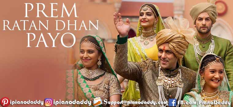 Prem Ratan Dhan Payo (Title) Piano Notes