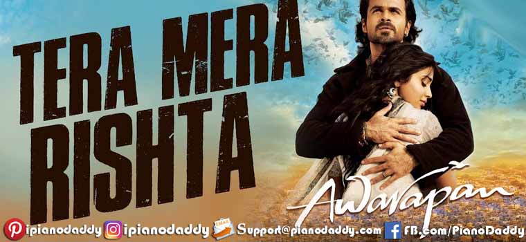Tera Mera Rishta Puraana (Awarapan) Piano Notes
