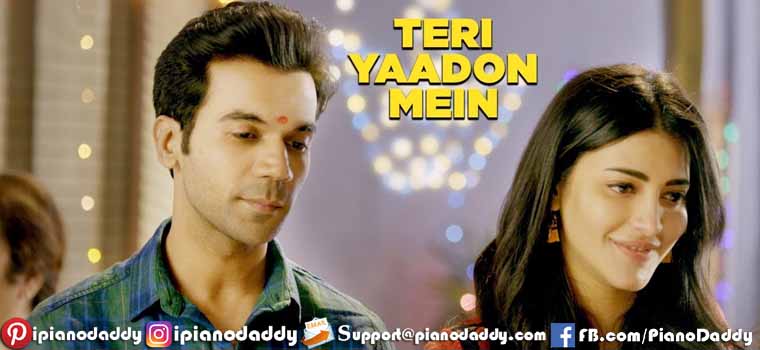 Teri Yaadon Mein (Behen Hogi Teri) Piano Notes