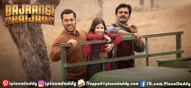 Zindagi (Reprise) – Bajrangi Bhaijaan Piano Notes