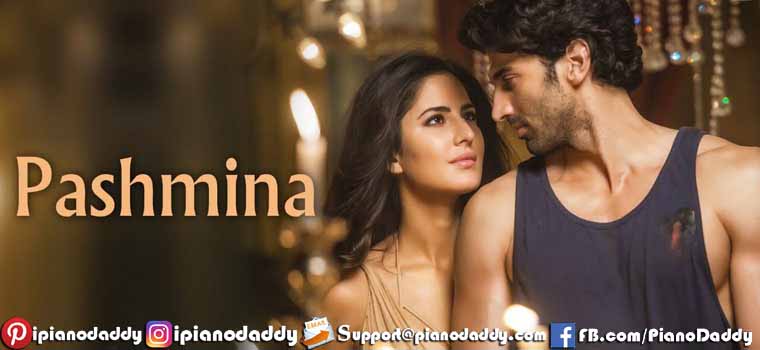 pashmina(fitoor) Piano Notes
