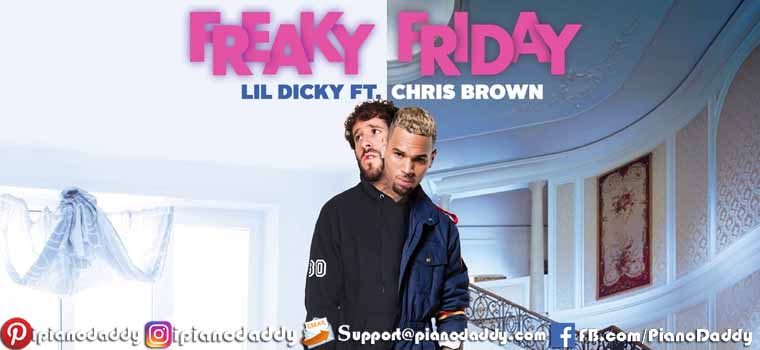 Freaky Friday (Lil Dicky) Piano Notes