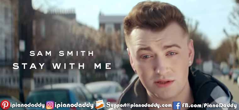 Stay with Me (Sam Smith) Piano Notes