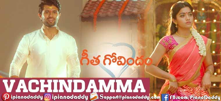 Vachindamma Piano Notes Geetha Govindam