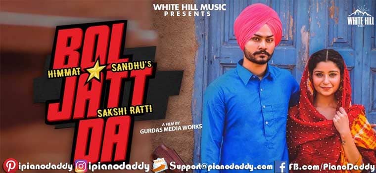 Bol Jatt Da Piano Notes Himmat Sandhu